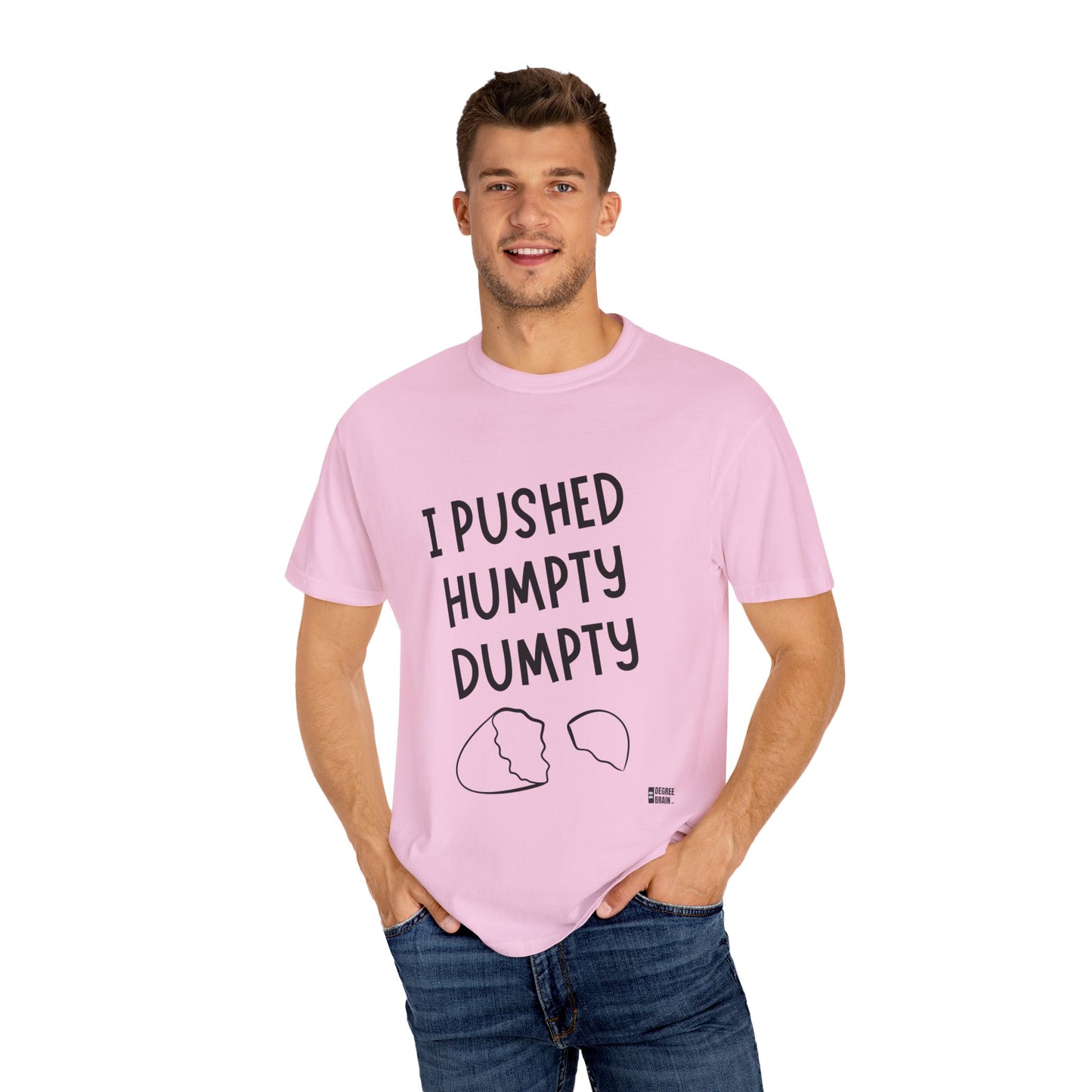 "Humpty Dumpty" Unisex Garment-Dyed T-shirt