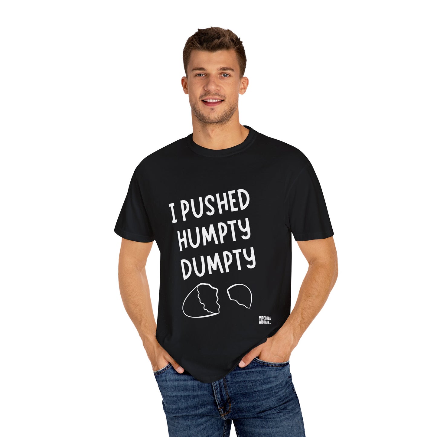 "Humpty Dumpty" Unisex Garment-Dyed T-shirt