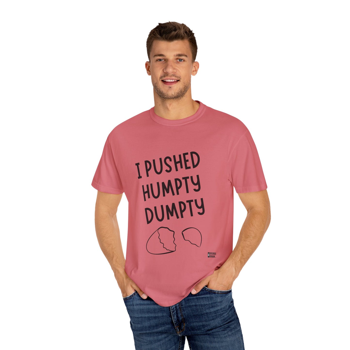 "Humpty Dumpty" Unisex Garment-Dyed T-shirt