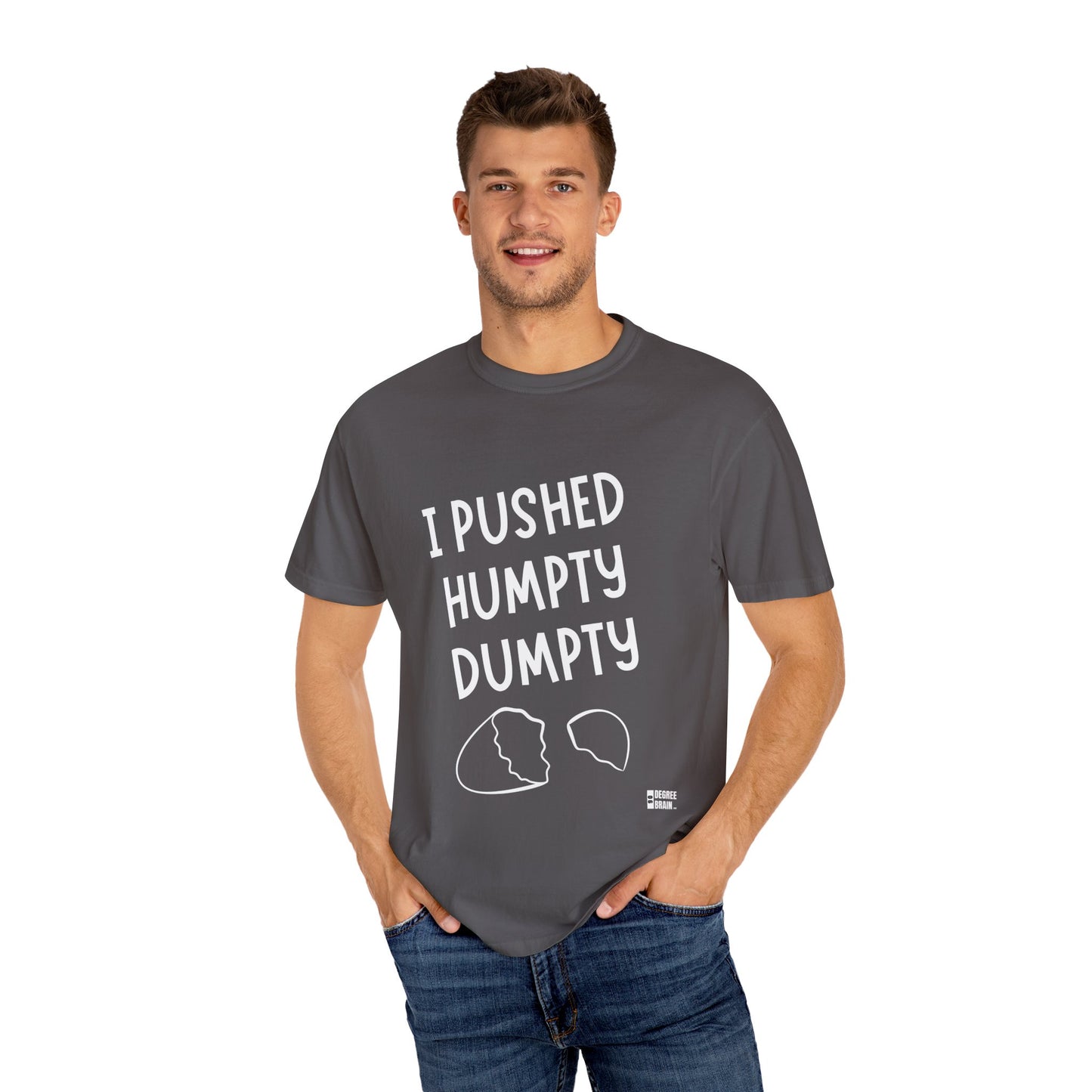 "Humpty Dumpty" Unisex Garment-Dyed T-shirt