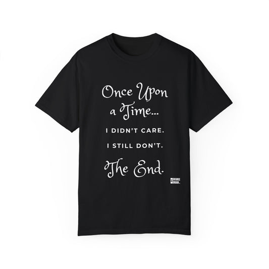 "Once Upon a Time" Unisex Garment-Dyed T-shirt