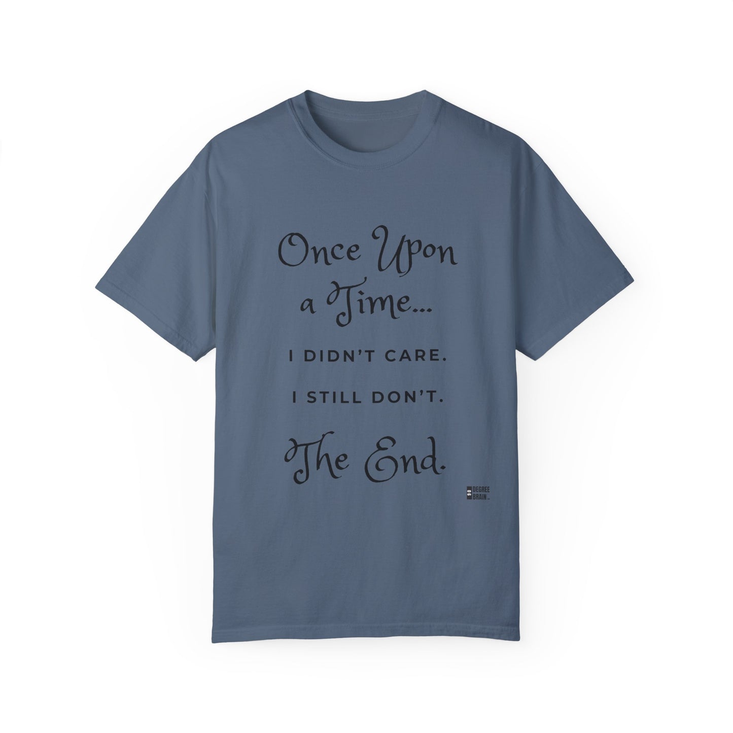 "Once Upon a Time" Unisex Garment-Dyed T-shirt